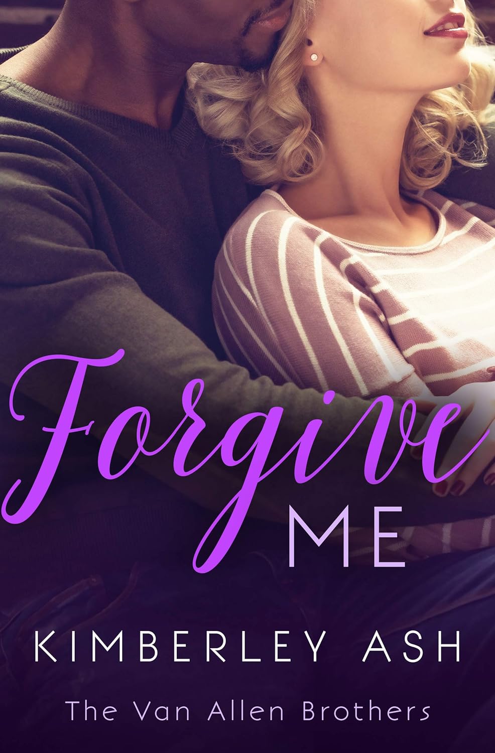 Forgive Me by Kimberley Ash