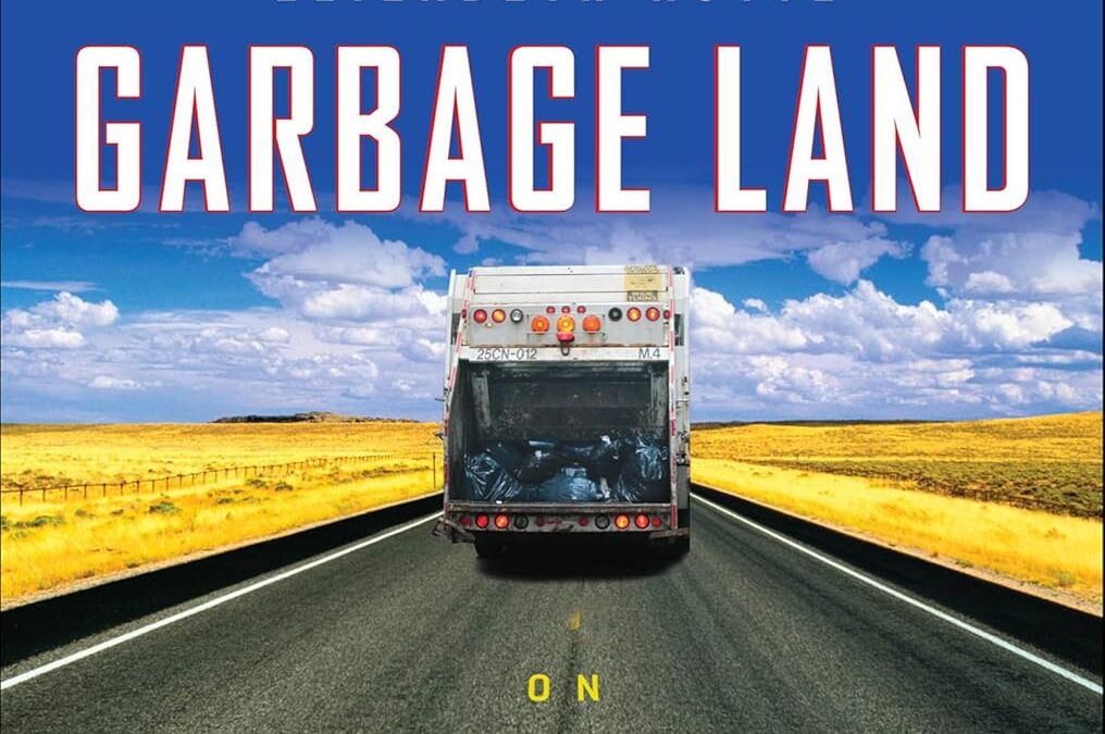 Garbage Land