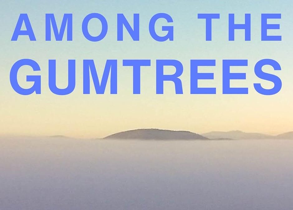 Ghosts Among the Gumtrees