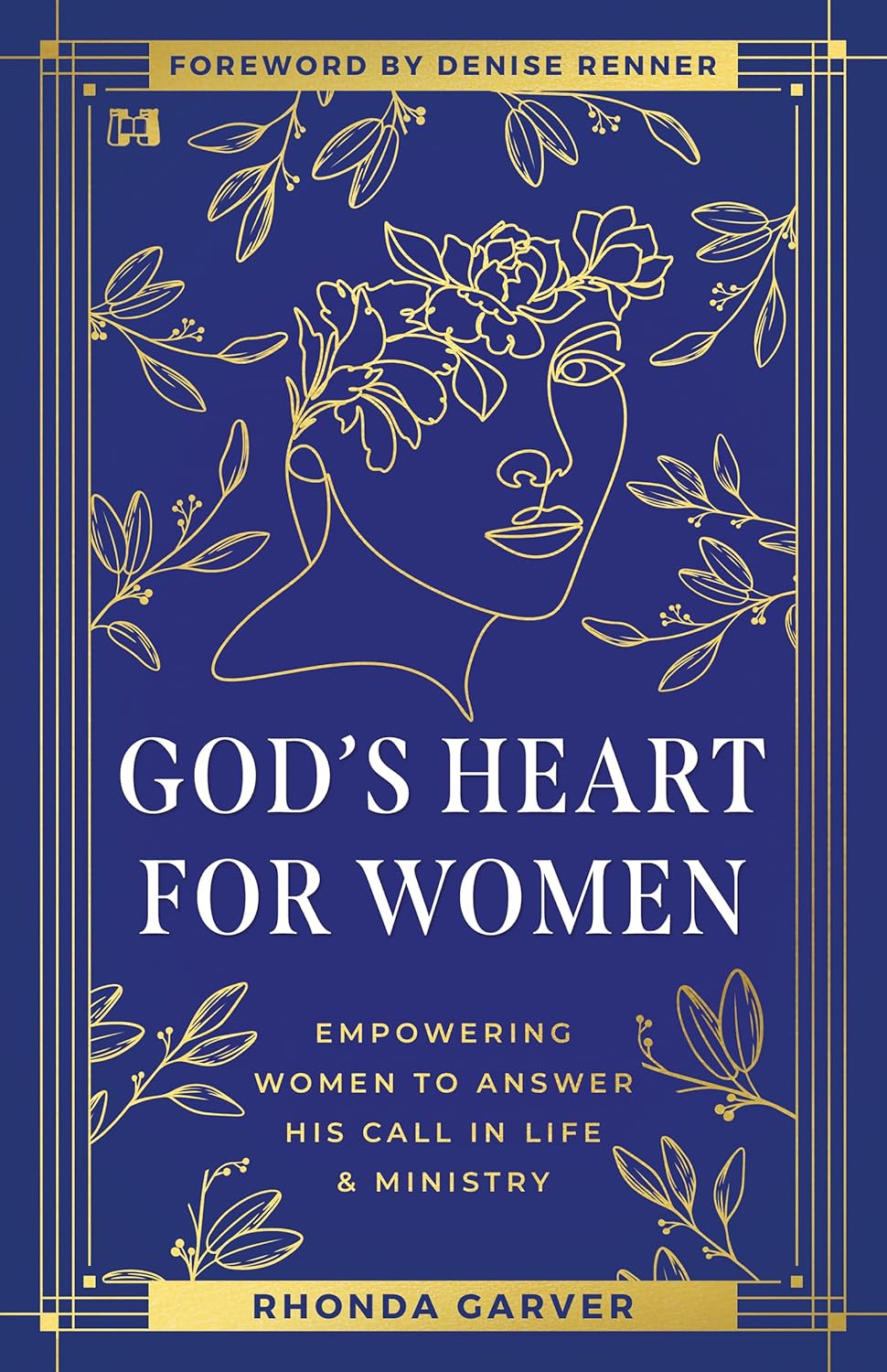 God’s Heart for Women by Rhonda Garver