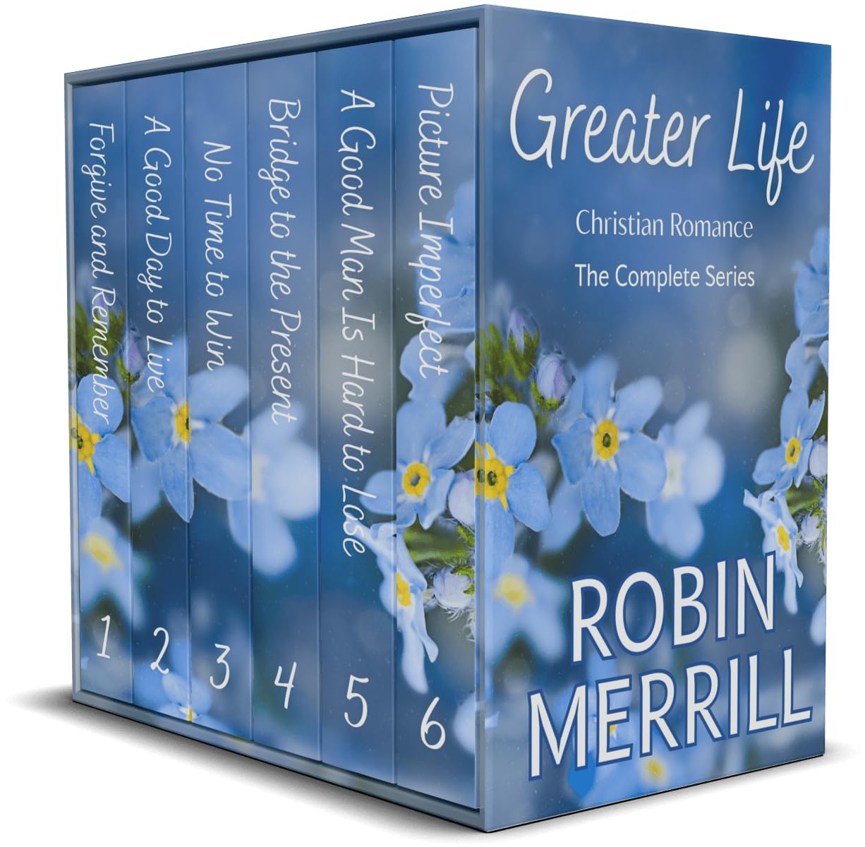 Greater Life Christian Romance (Complete Series) by Robin Merrill