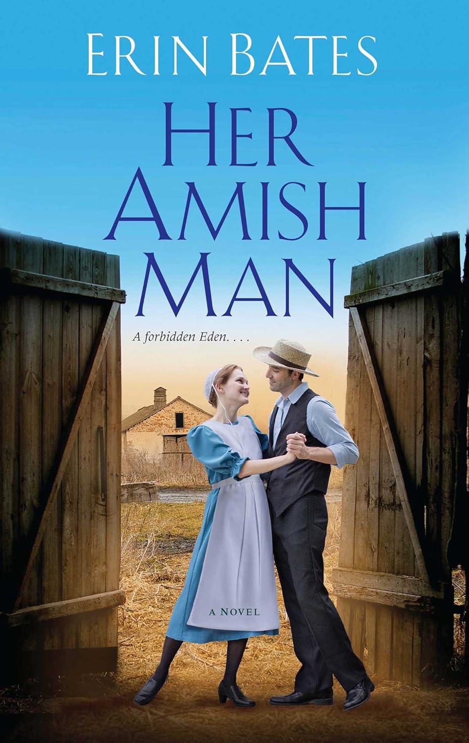 Her Amish Man by Erin Bates