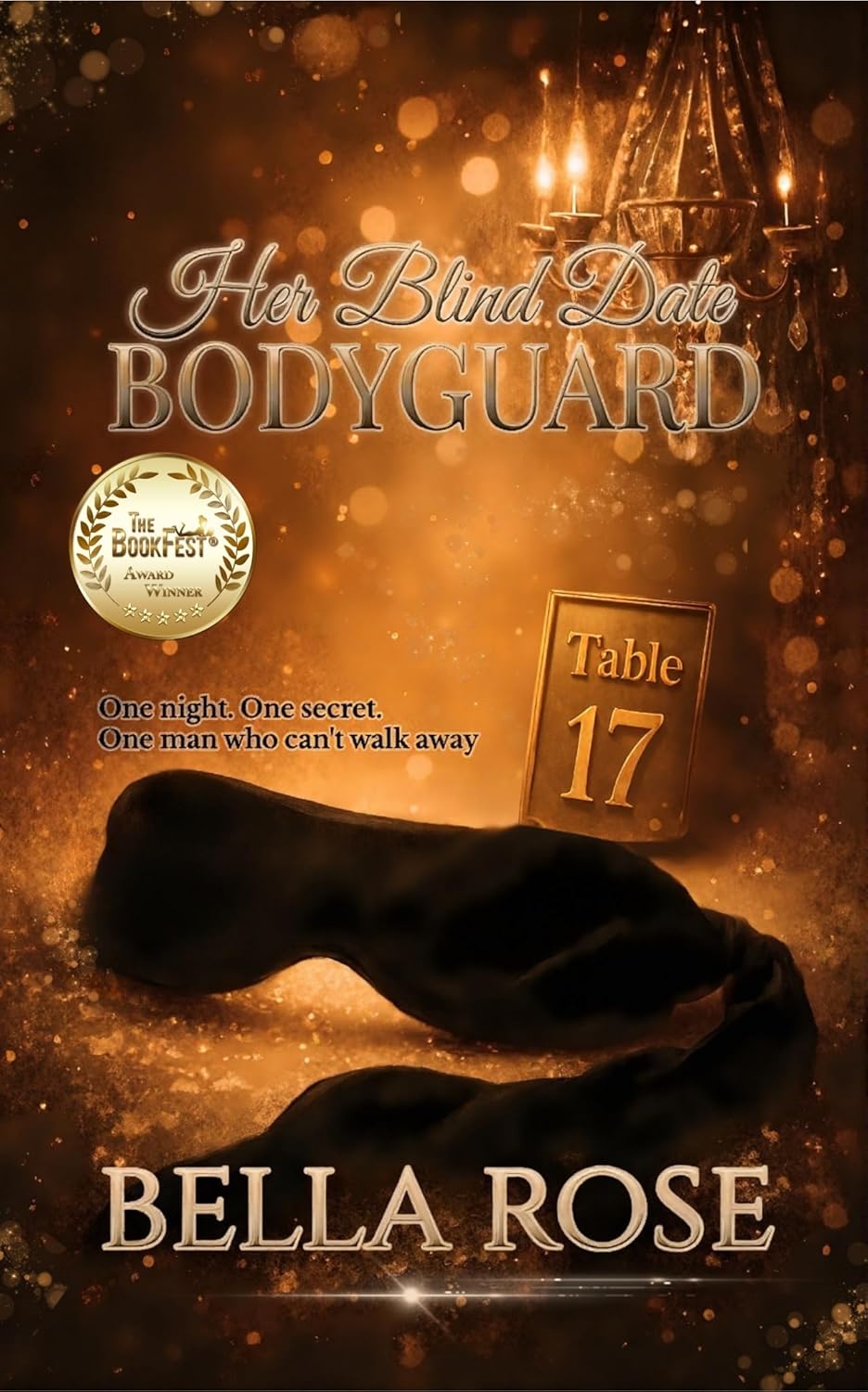 Her Blind Date Bodyguard by Bella Rose
