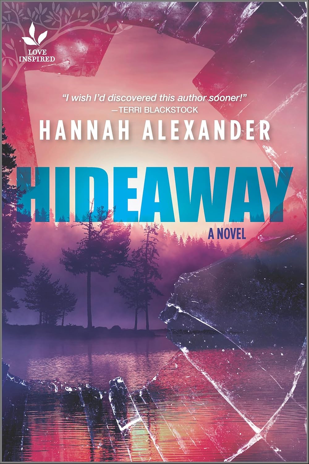Hideaway by Hannah Alexander