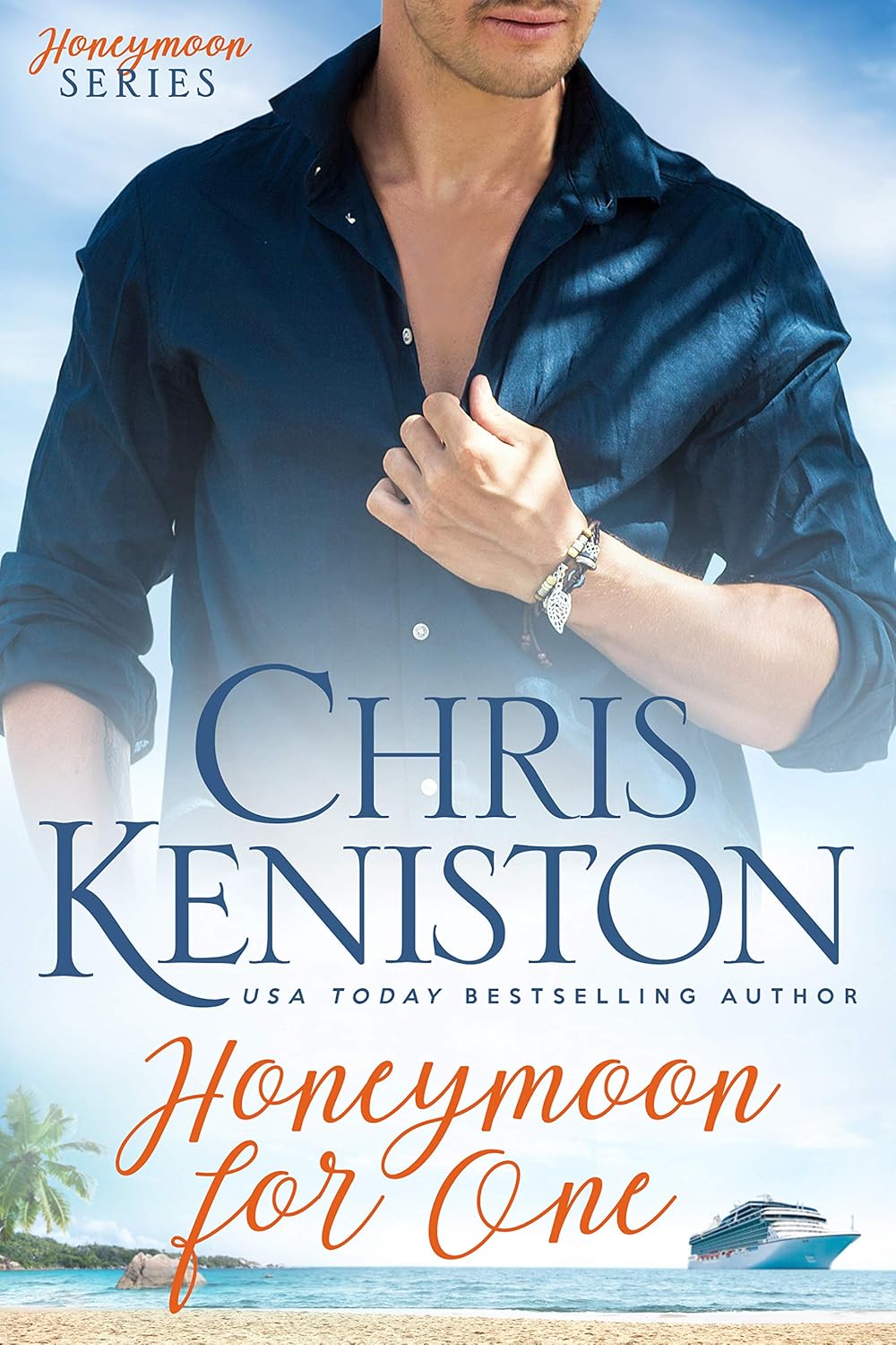 Honeymoon for One by Chris Keniston