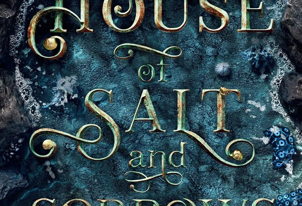 House of Salt and Sorrows