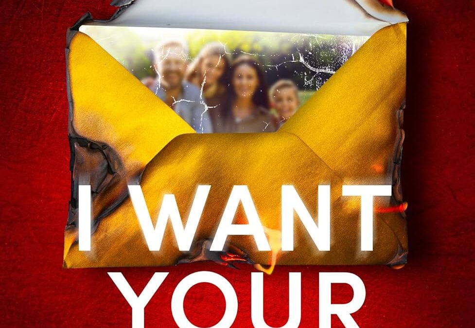 I Want Your Family