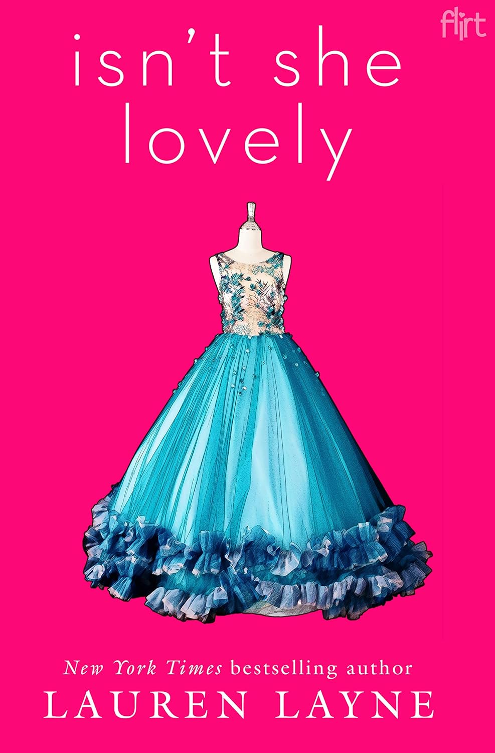Isn’t She Lovely by Lauren Layne