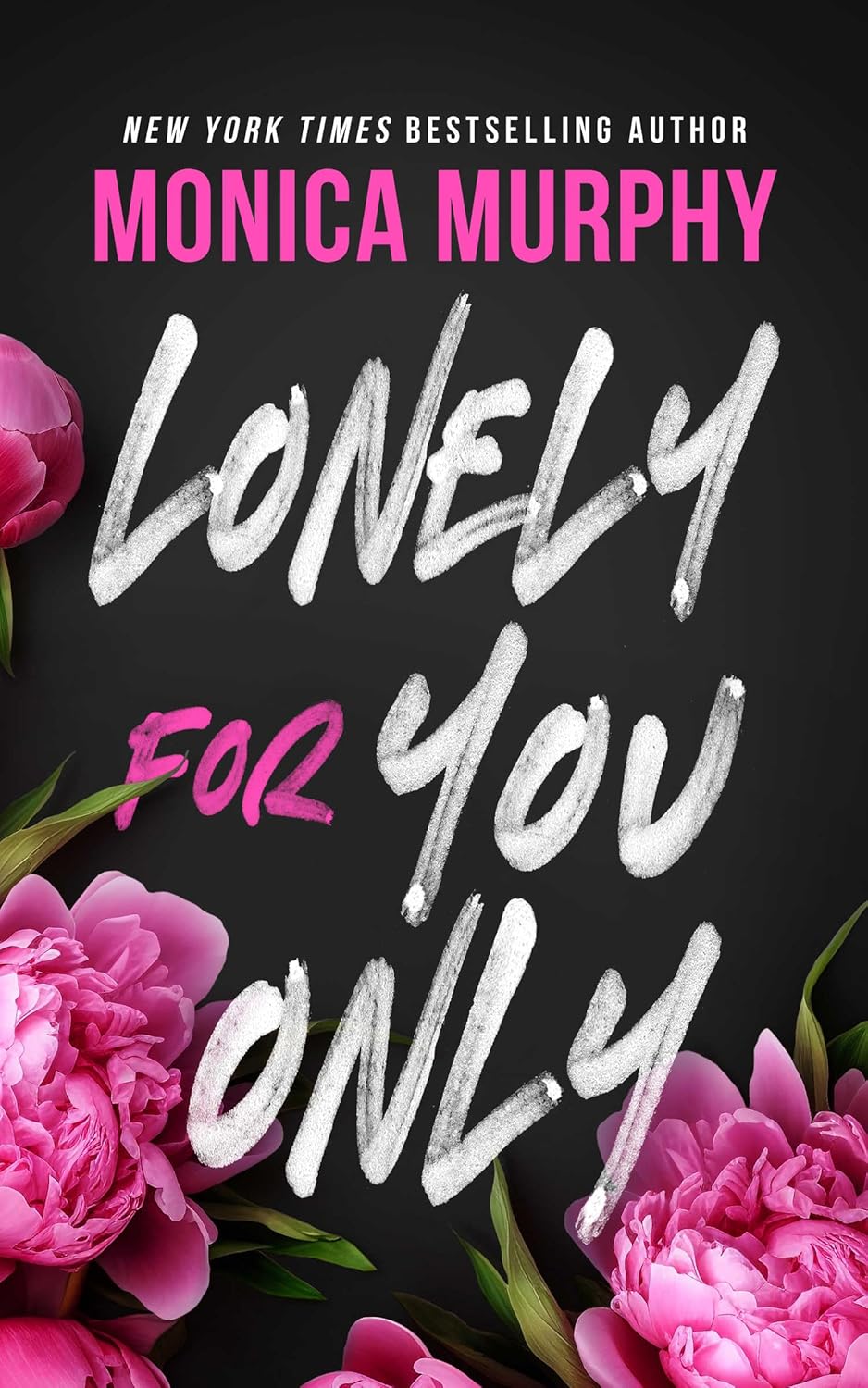 Lonely for You Only