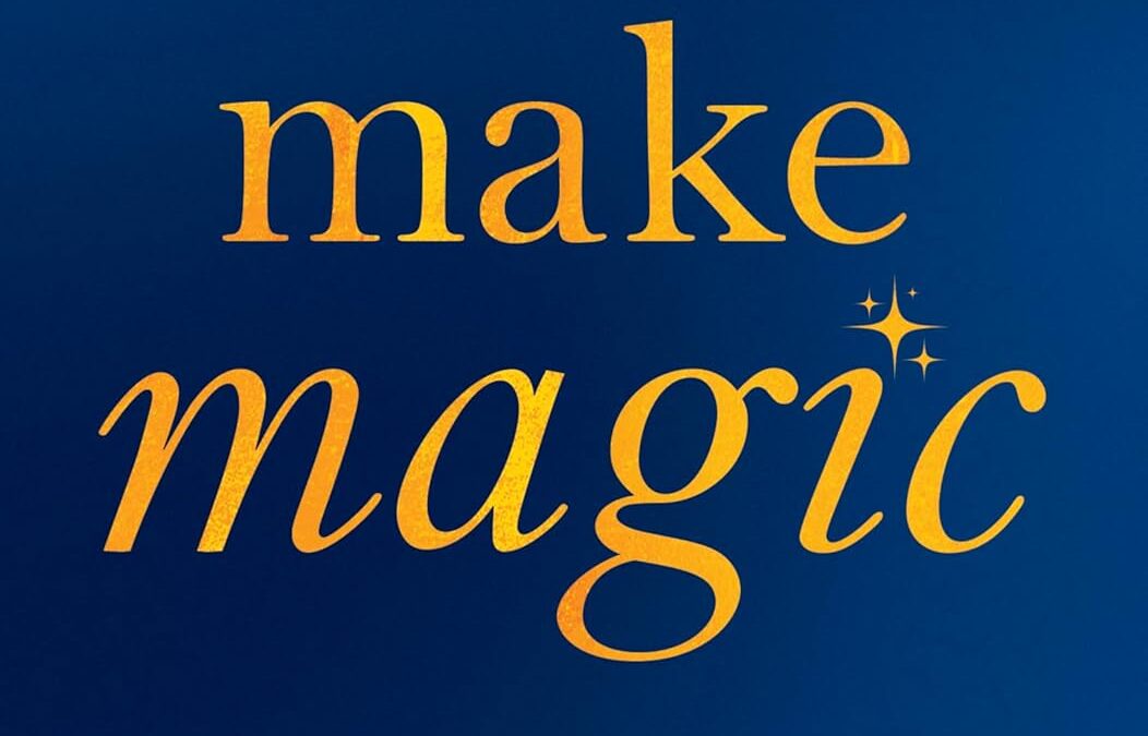 Make Magic