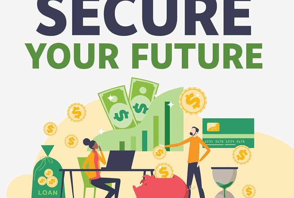 Master Your Money, Secure Your Future
