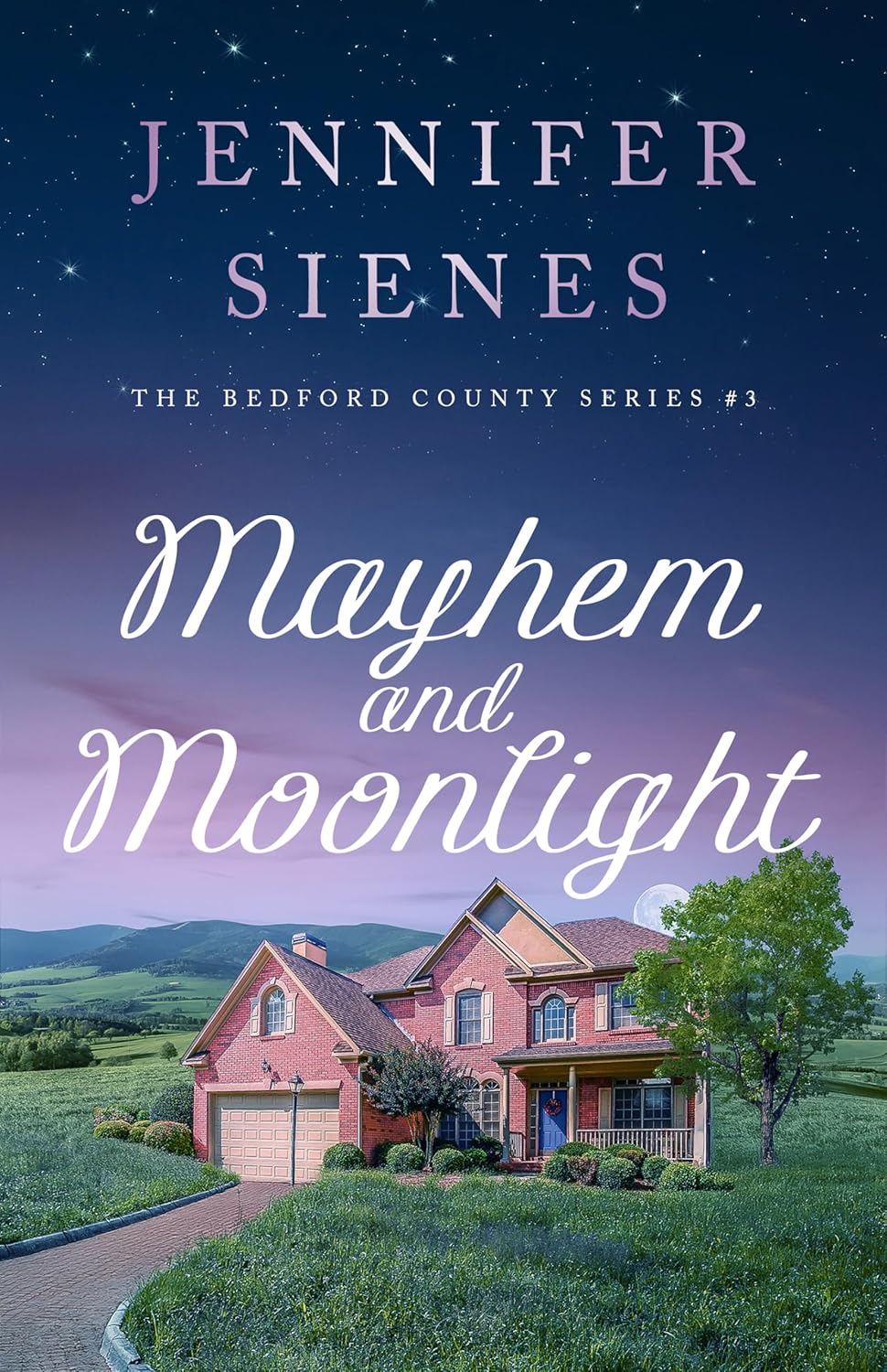 Mayhem and Moonlight by Jennifer Sienes