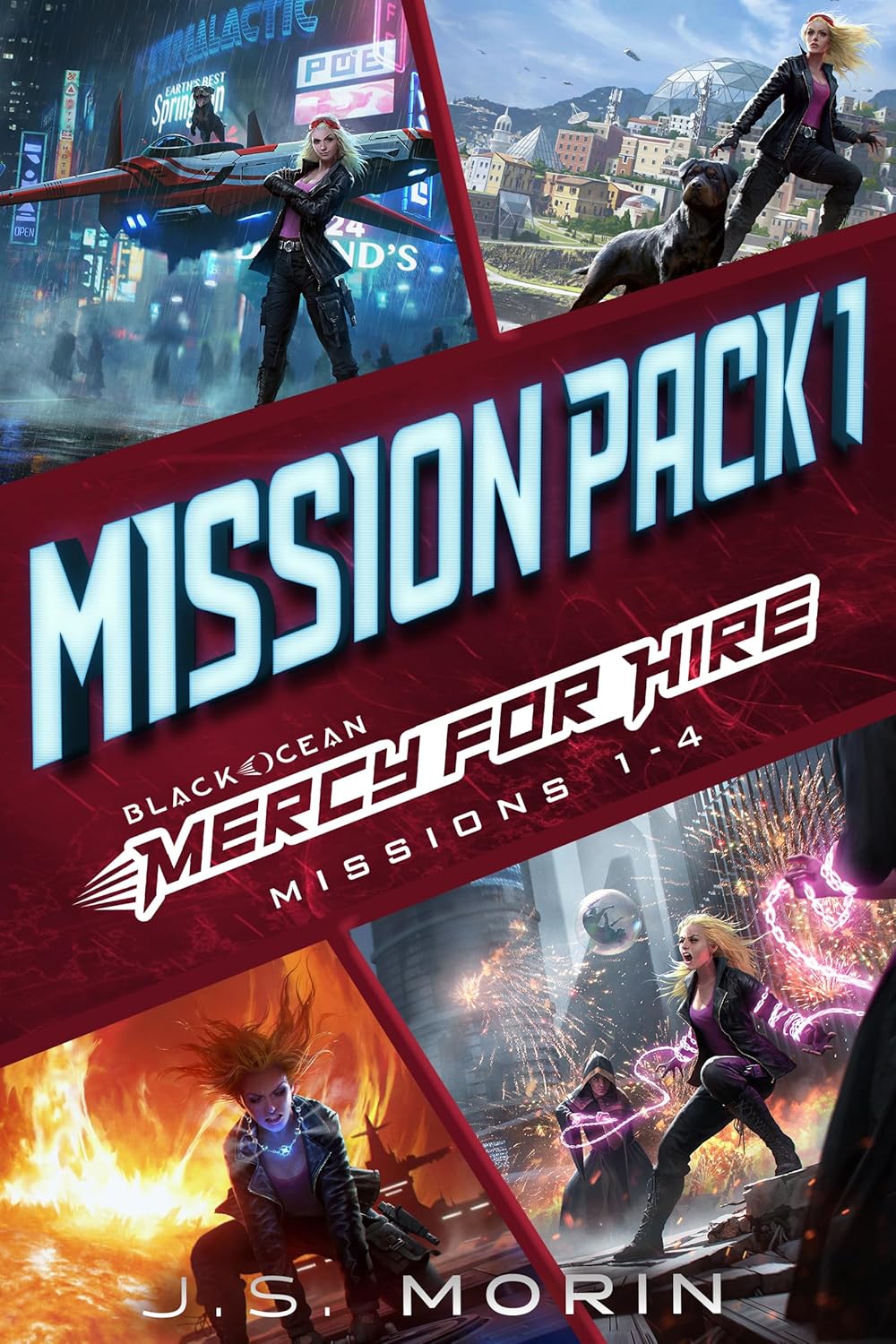 Mercy for Hire (Missions 1–4) by J. S. Morin