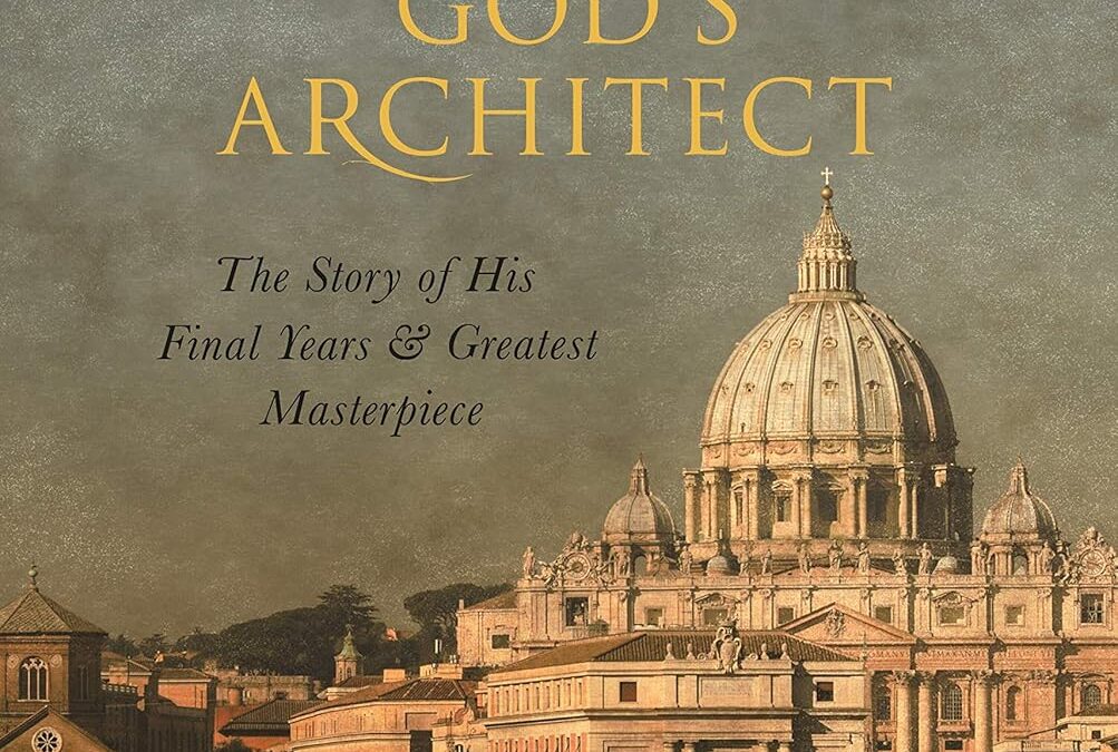Michelangelo, God’s Architect