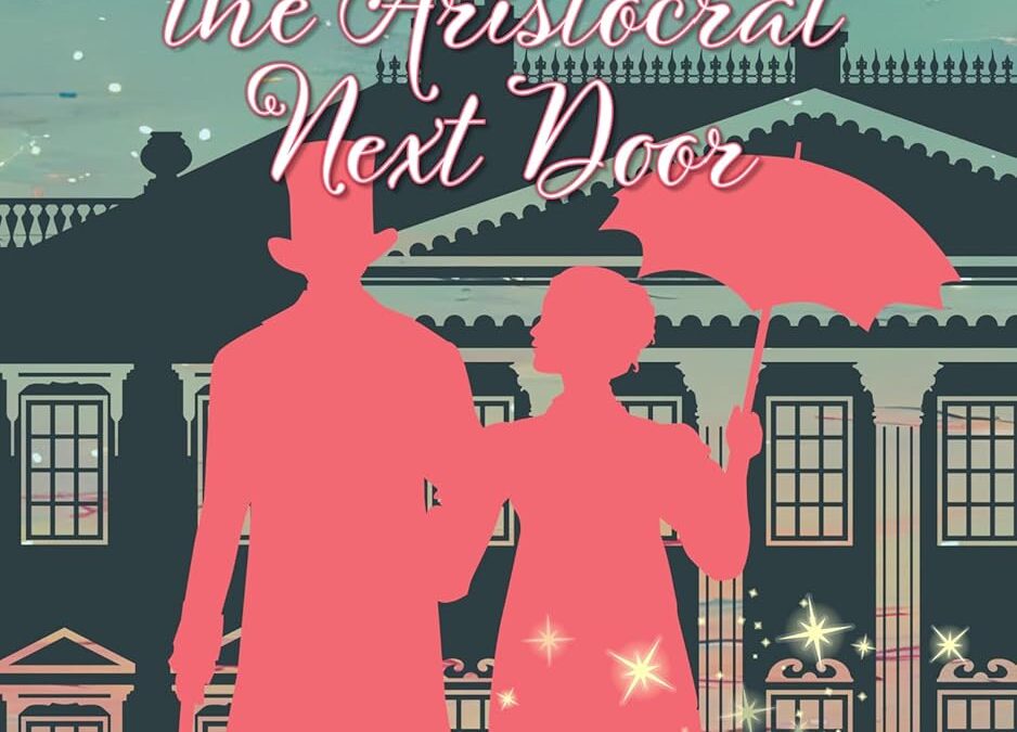 Miss Bigsby & The Aristocrat Next Door
