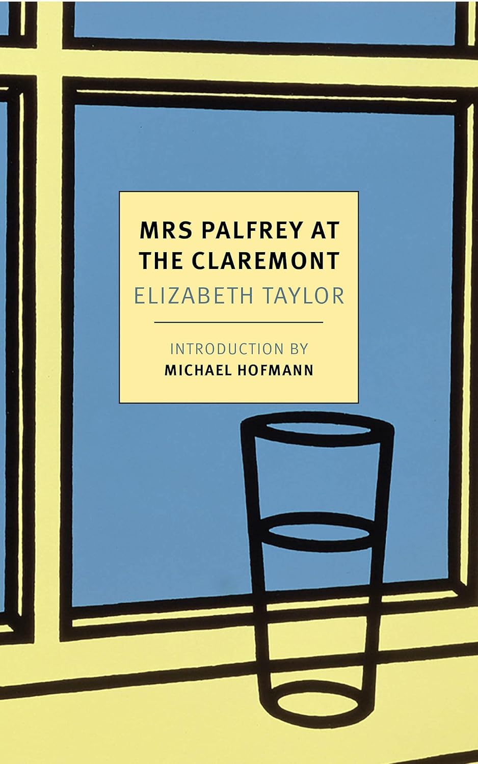 Mrs Palfrey at the Claremont by Elizabeth Taylor