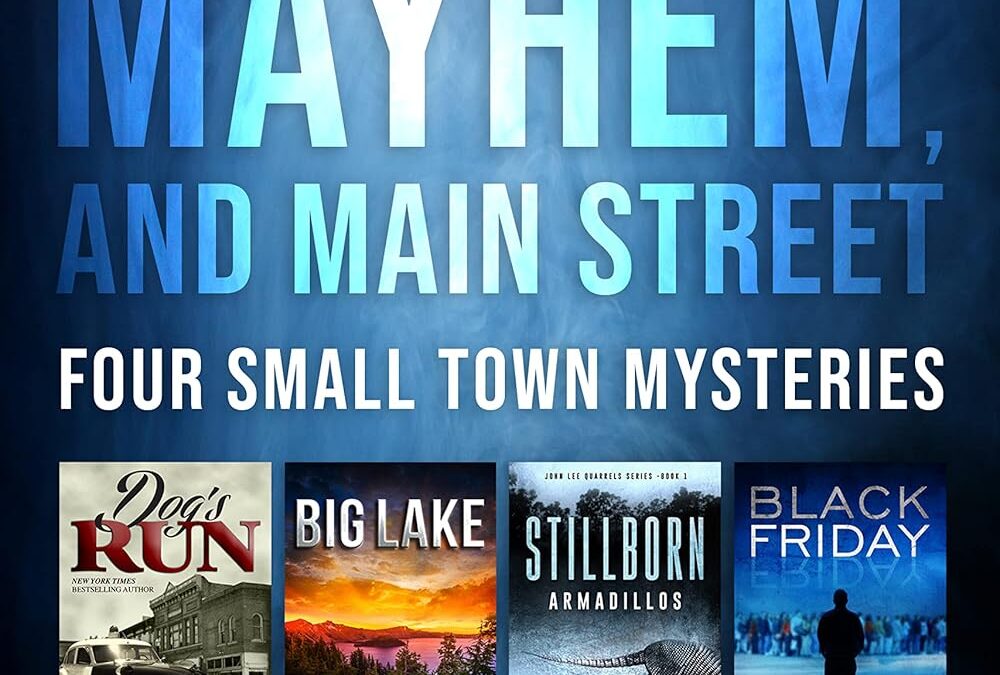 Murder, Mayhem, and Main Street