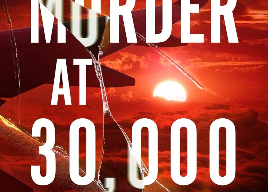 Murder at 30,000 Feet