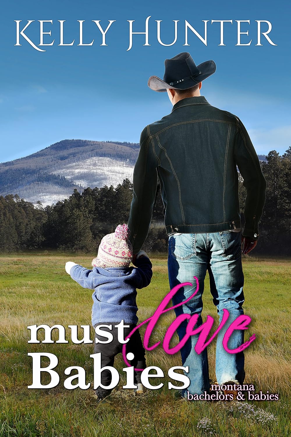 Must Love Babies by Kelly Hunter