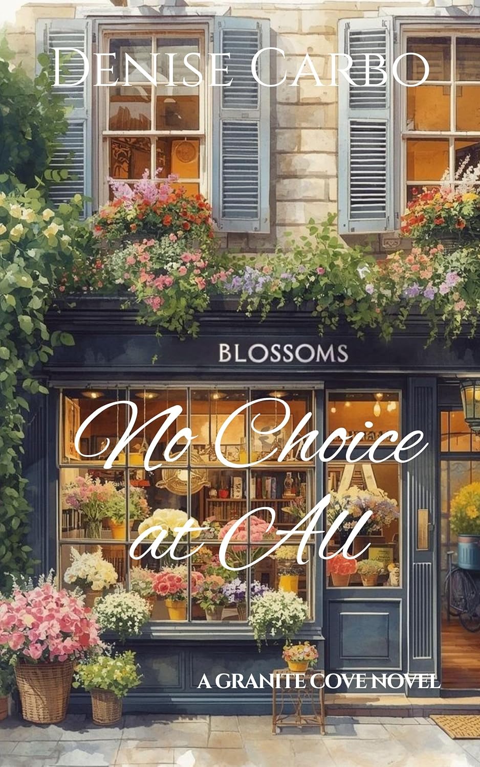 No Choice at All by Denise Carbo