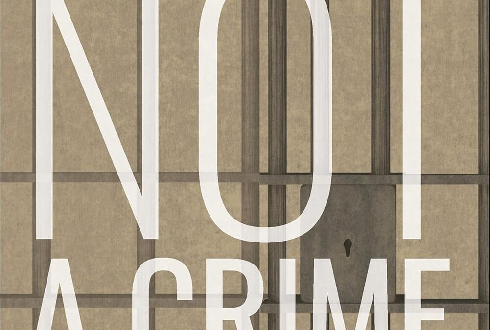 Not a Crime to Be Poor