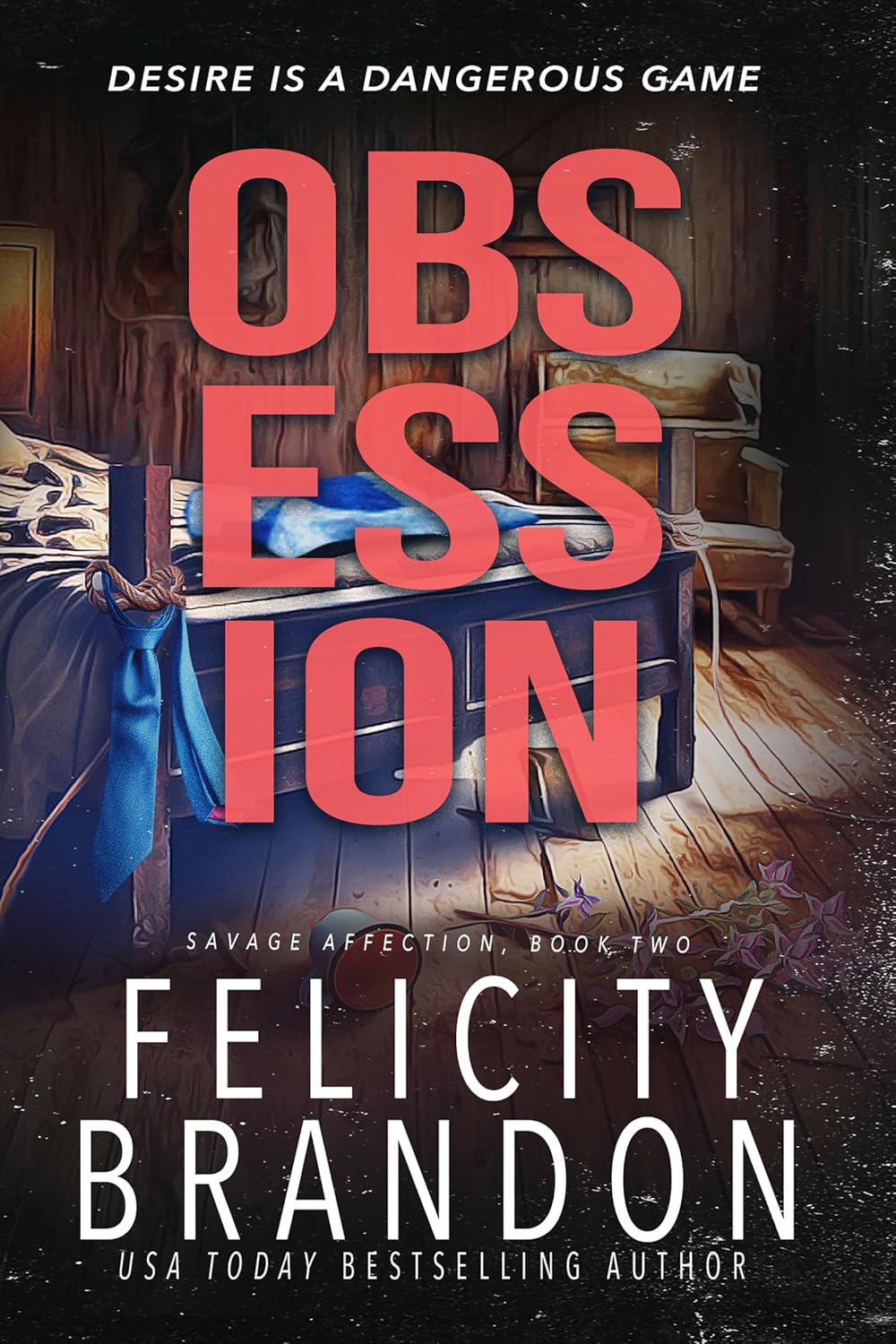 Obsession by Felicity Brandon