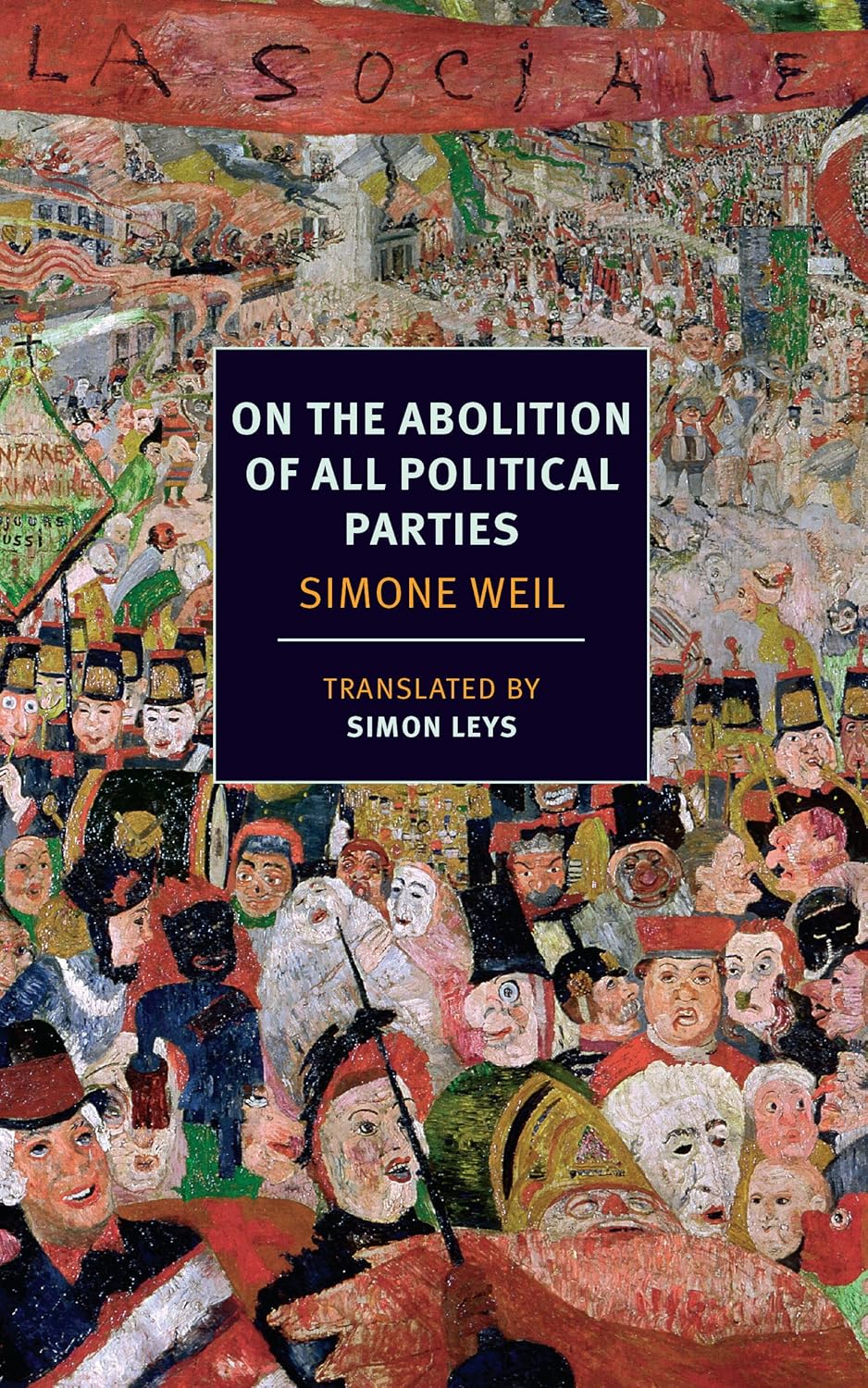 On the Abolition of All Political Parties by Simone Weil