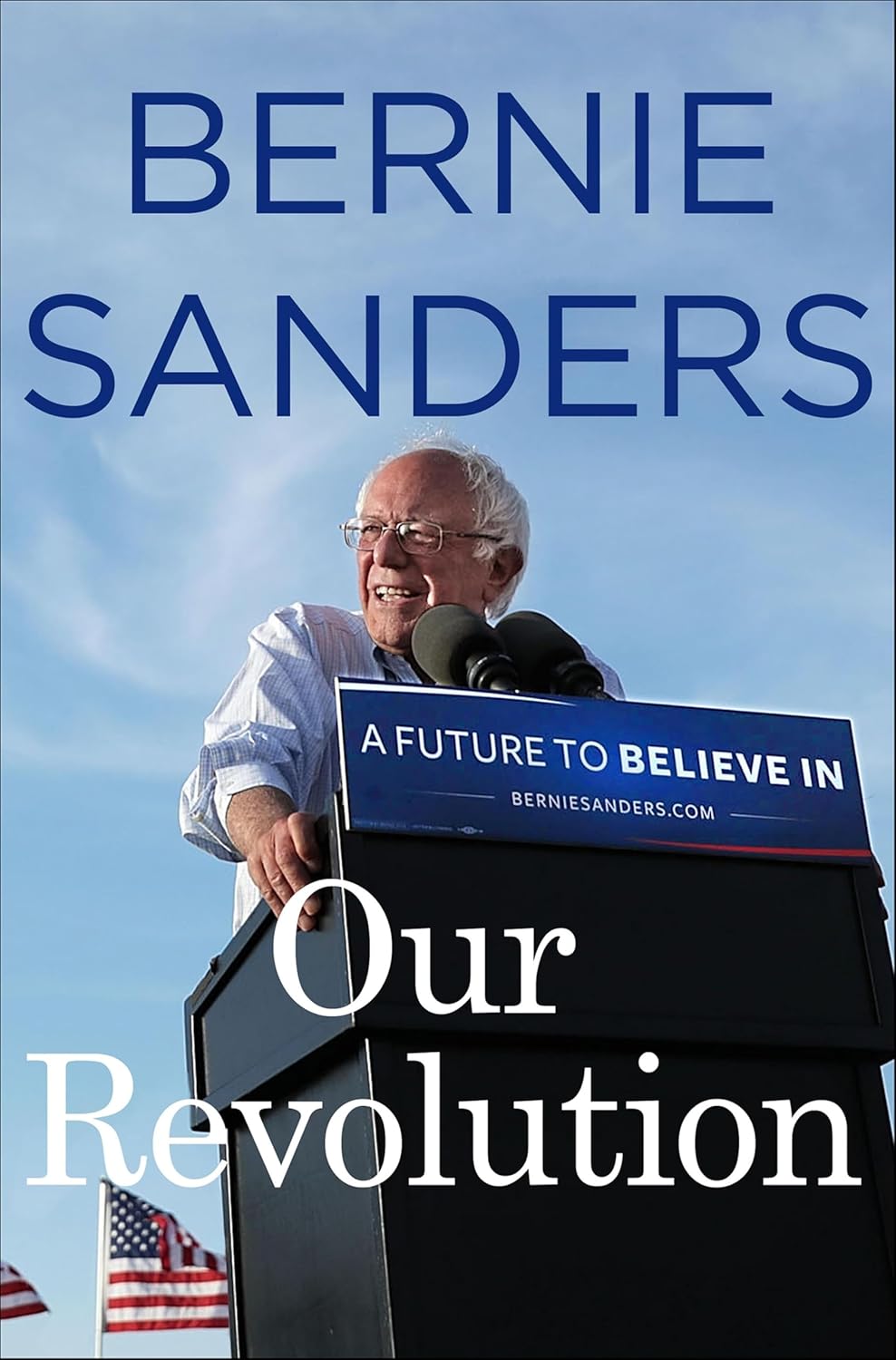 Our Revolution by Bernie Sanders