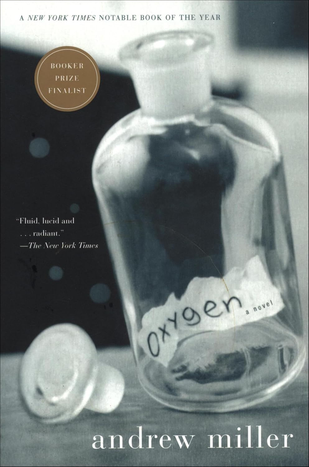 Oxygen by Andrew Miller
