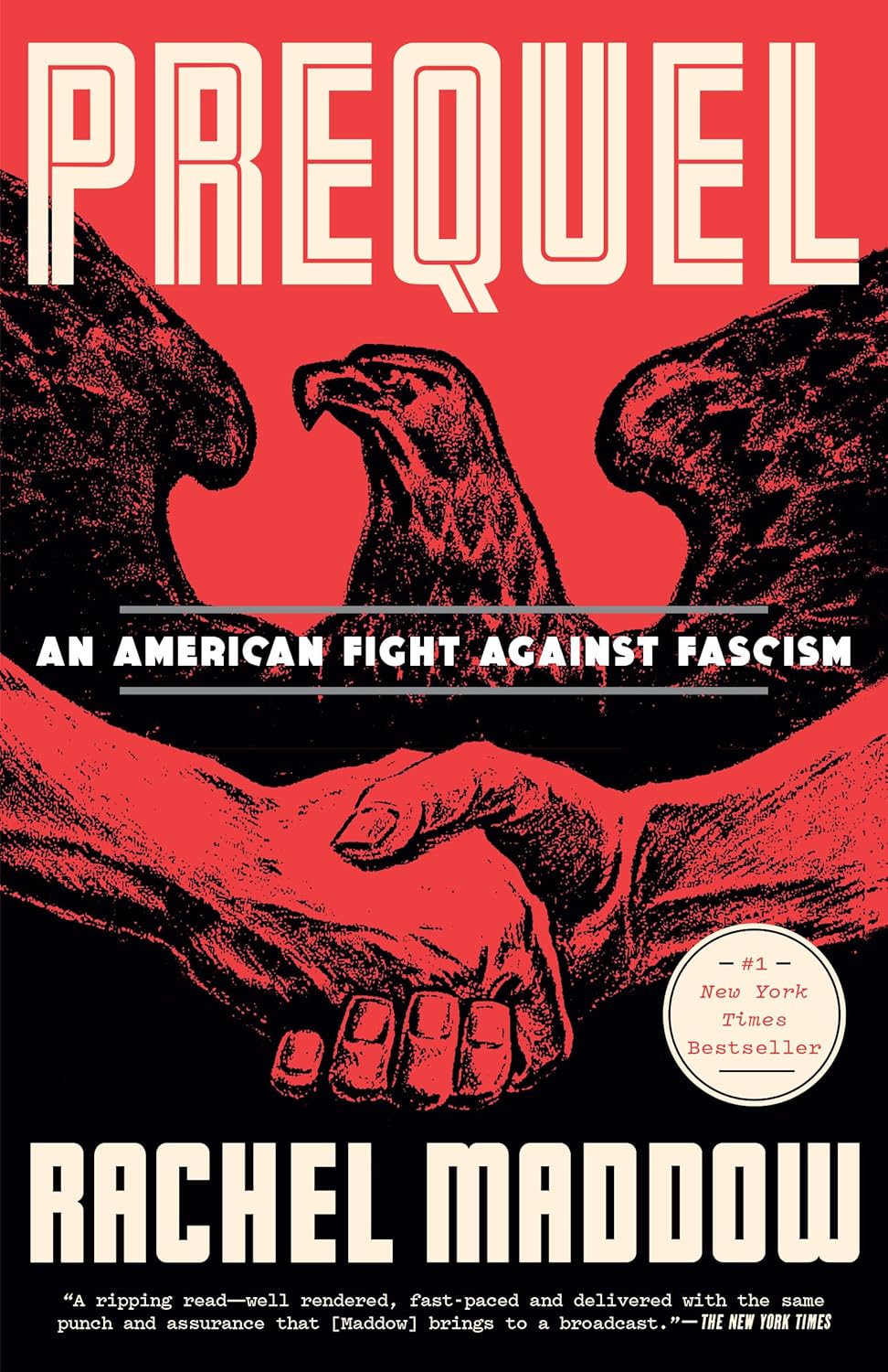 Prequel by Rachel Maddow