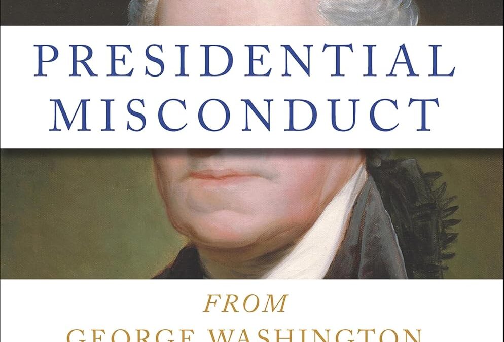 Presidential Misconduct