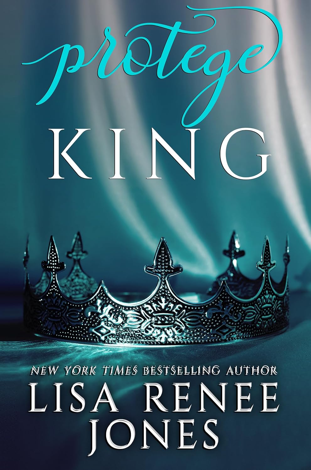 Protege King by Lisa Renee Jones