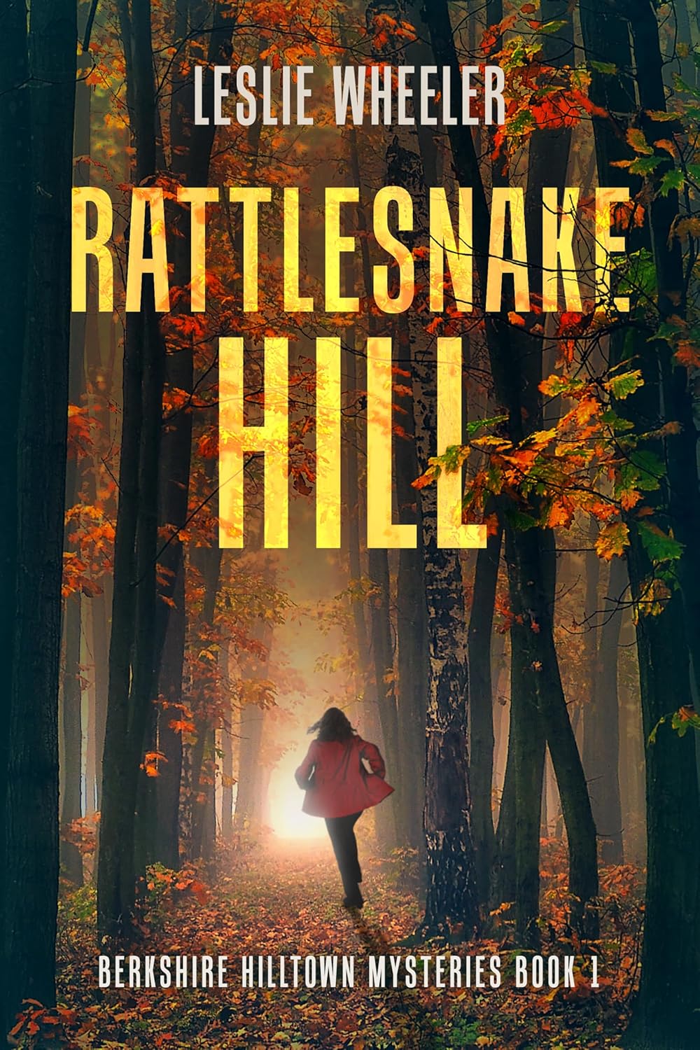 Rattlesnake Hill by Leslie Wheeler