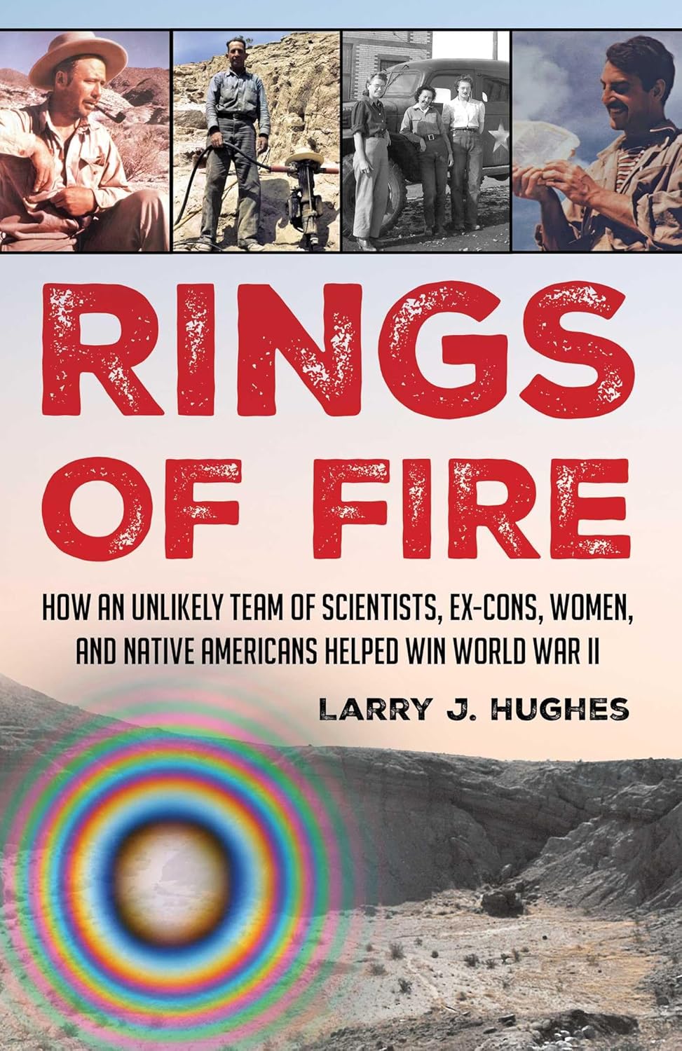 Rings of Fire by Larry J. Hughes