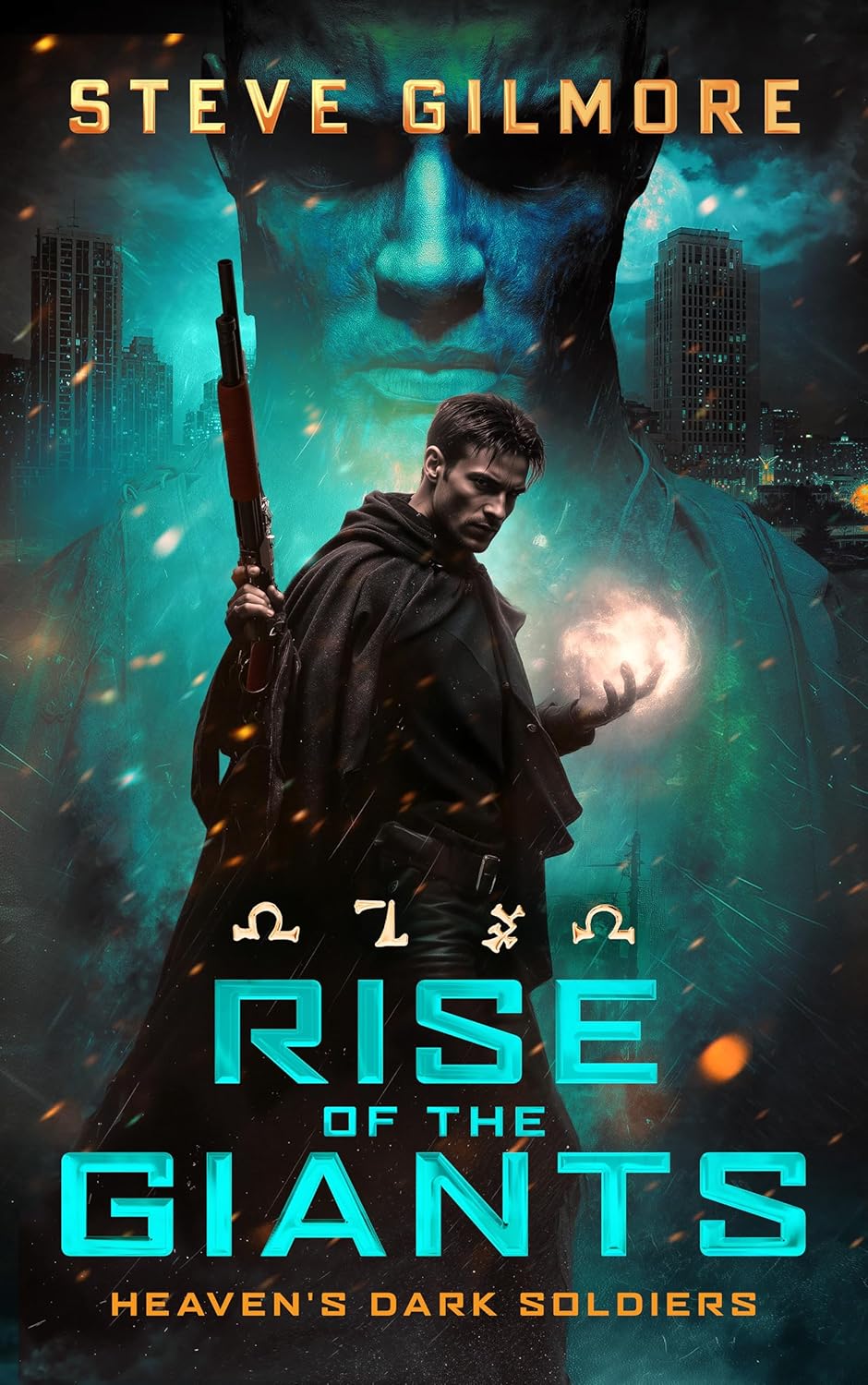 Rise of the Giants by Steve  Gilmore