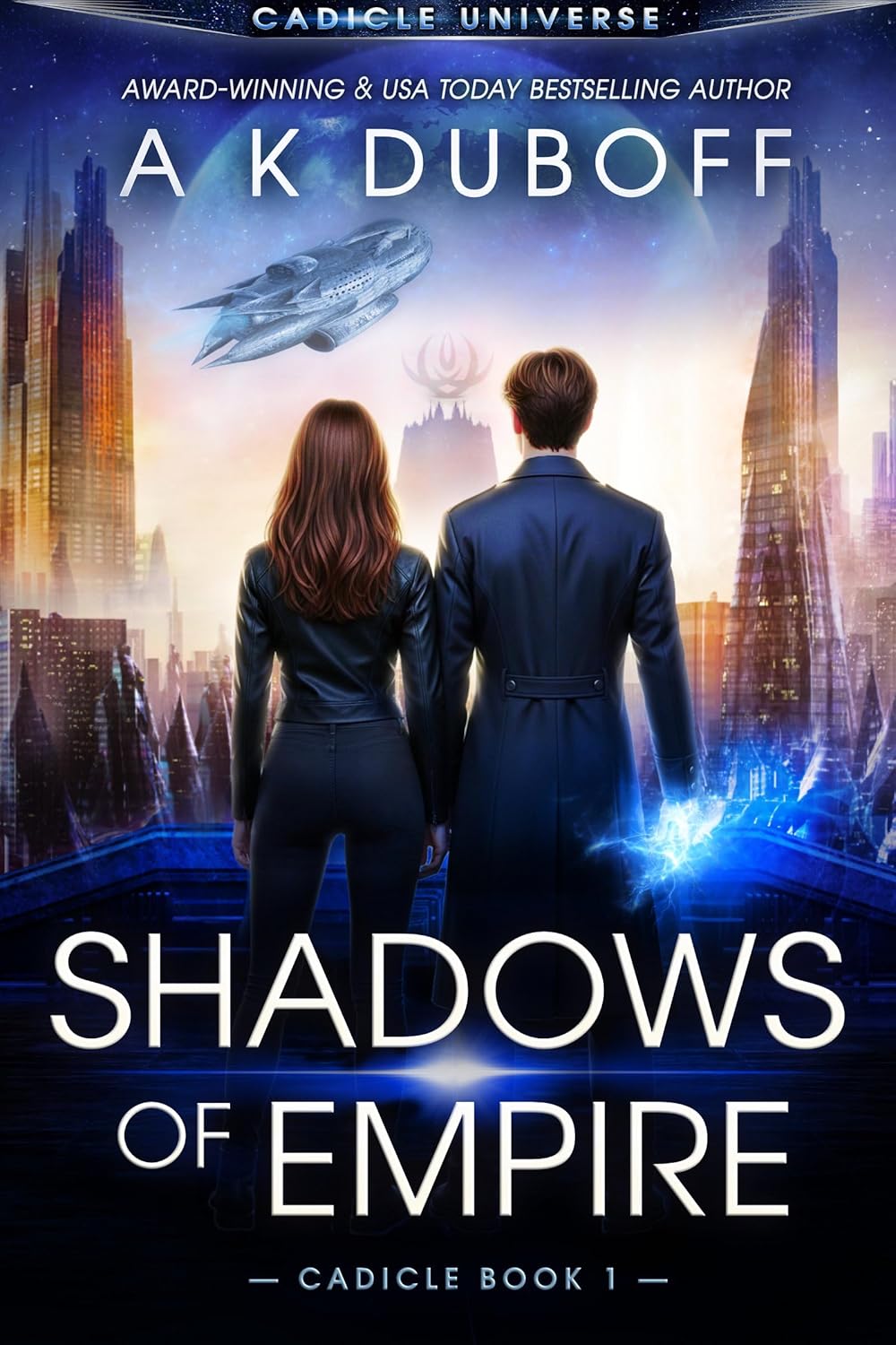 Shadows of Empire by A K DuBoff