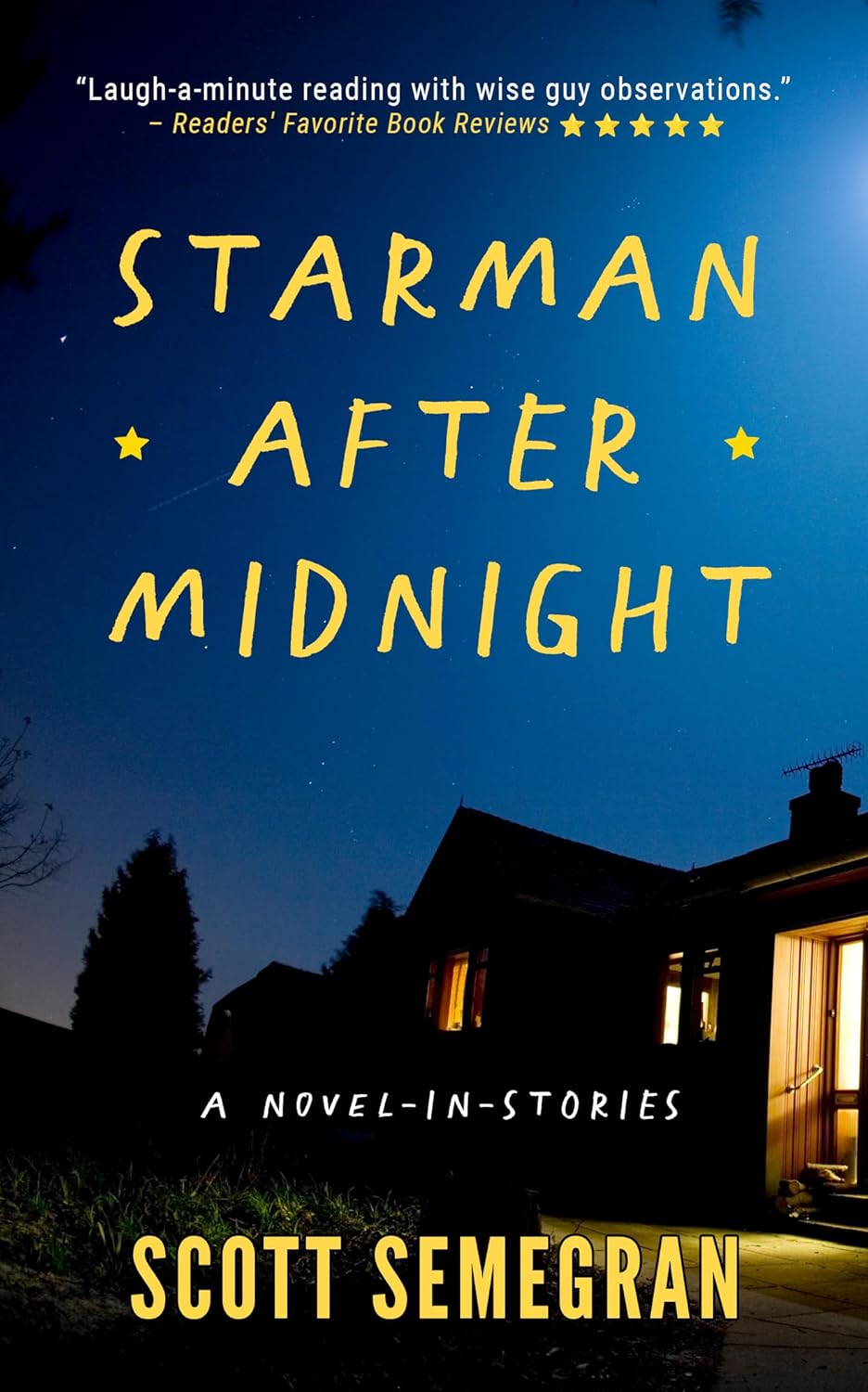 Starman After Midnight by Scott Semegran