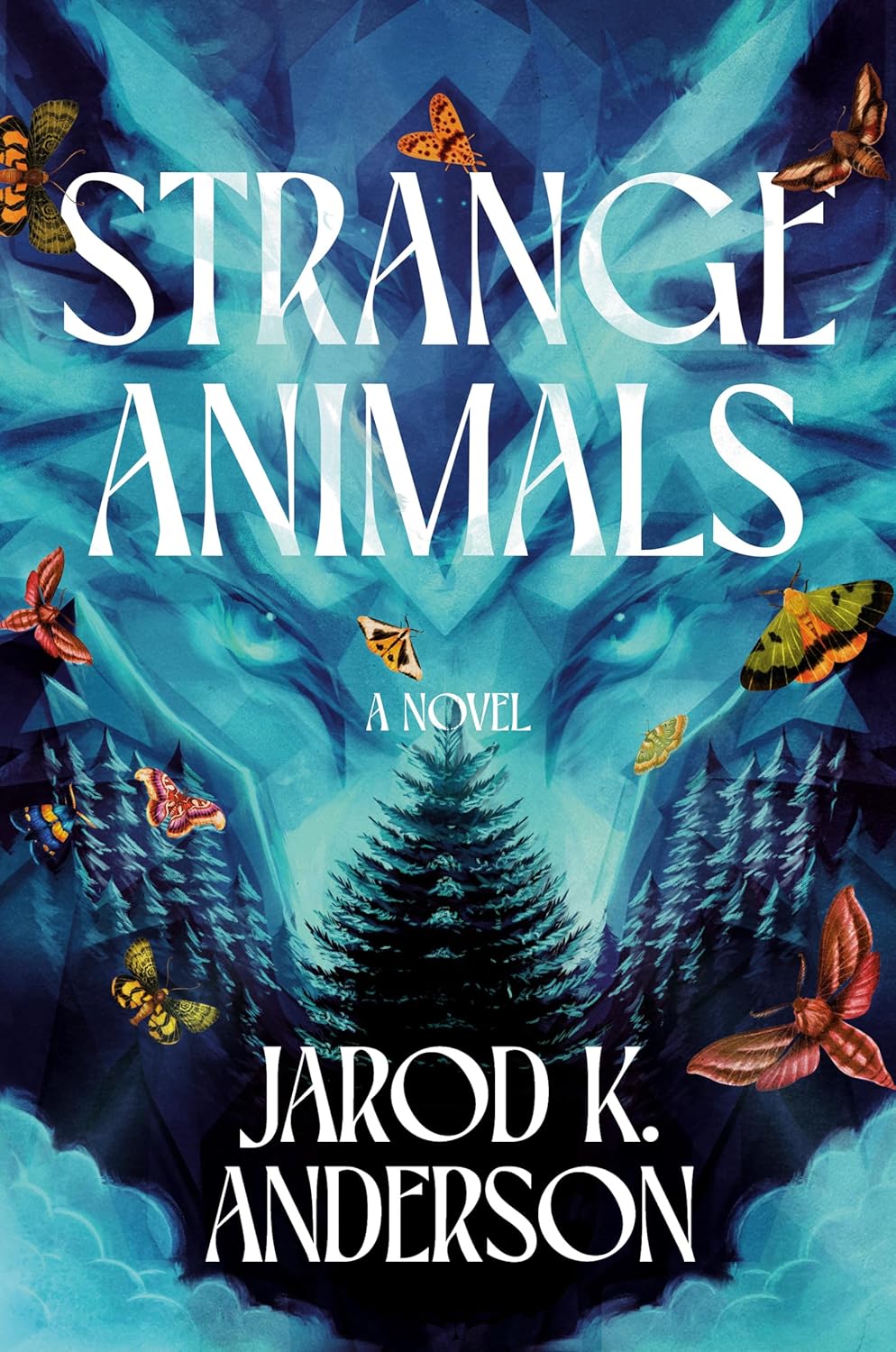 Strange Animals by Jarod K. Anderson