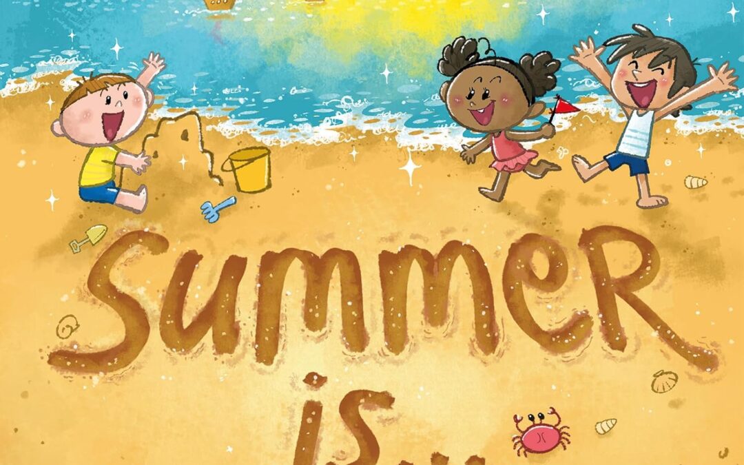 Summer Is…