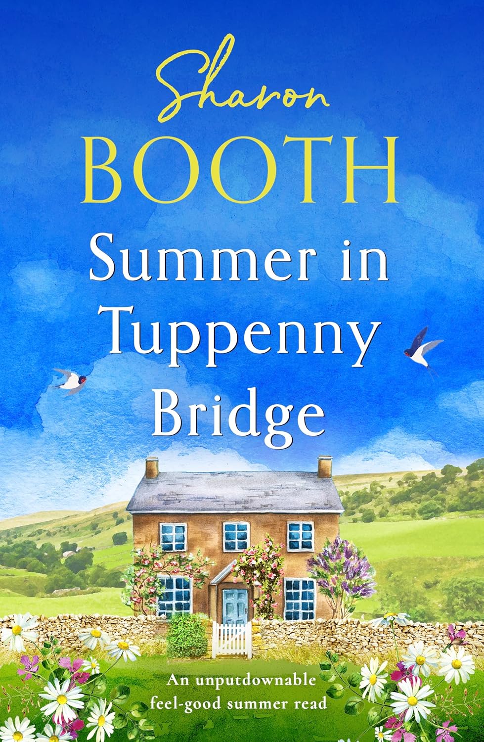 Summer in Tuppenny Bridge by Sharon Booth