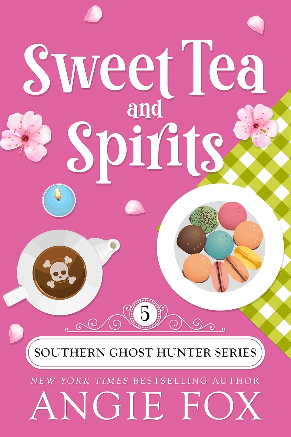 Sweet Tea and Spirits by Angie Fox