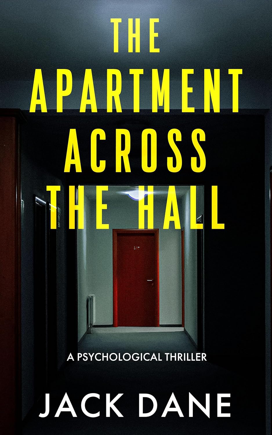 The Apartment Across the Hall by Jack Dane