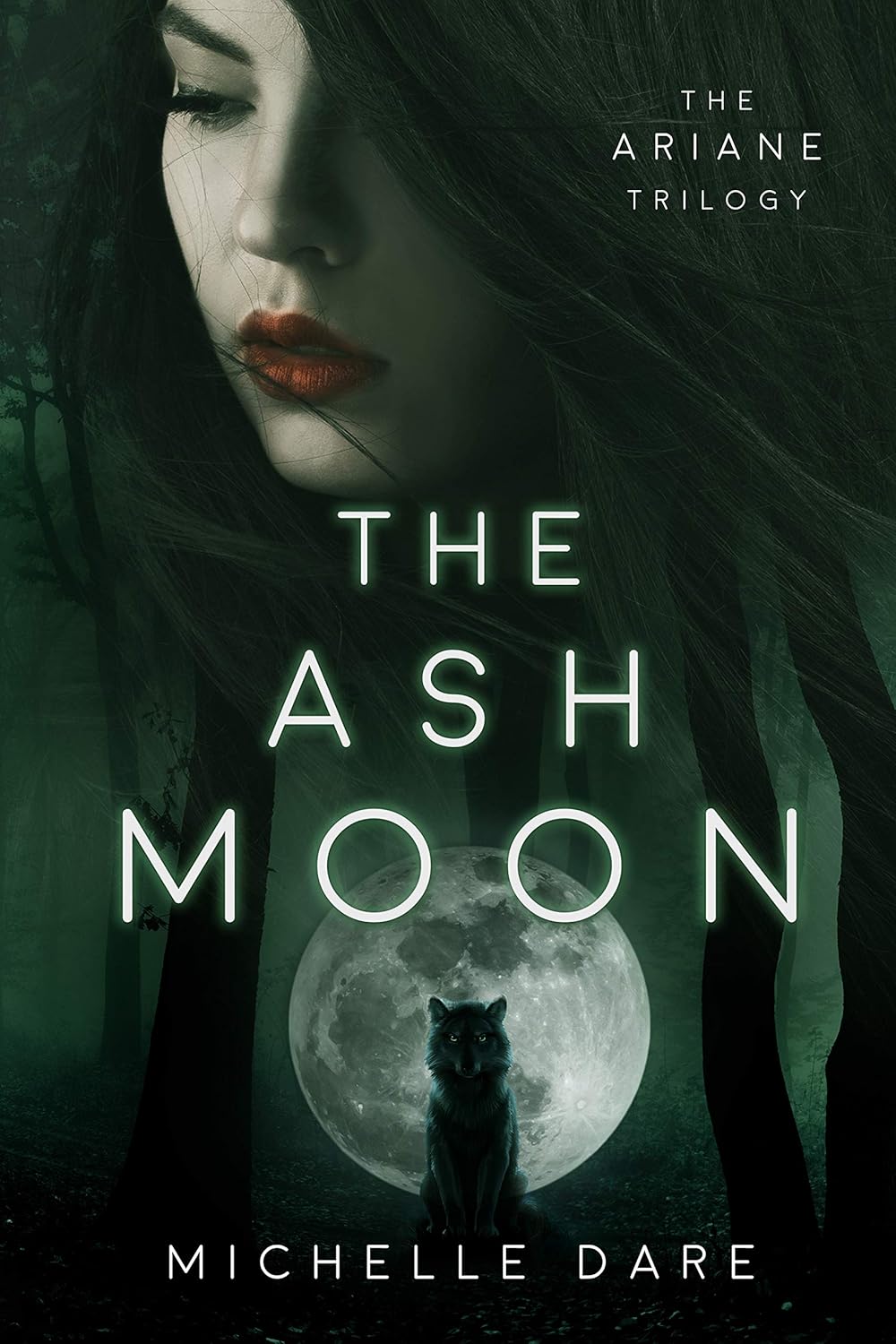The Ash Moon by Michelle Dare