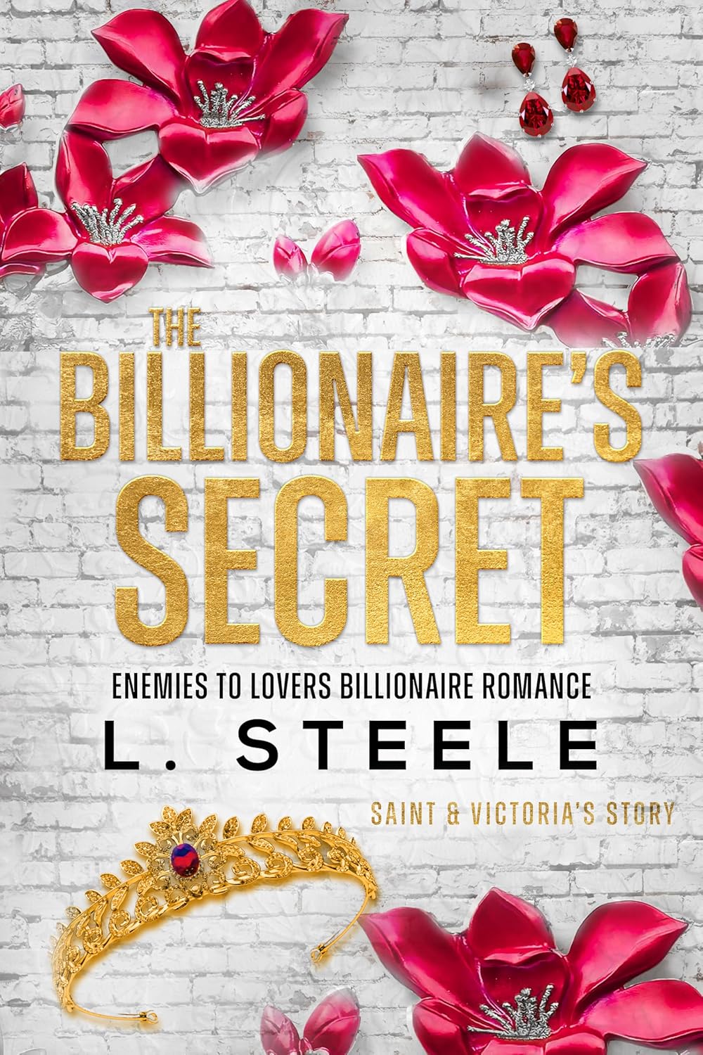 The Billionaire’s Secret by L. Steele