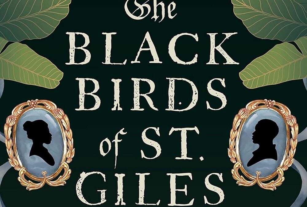 The Blackbirds of St. Giles