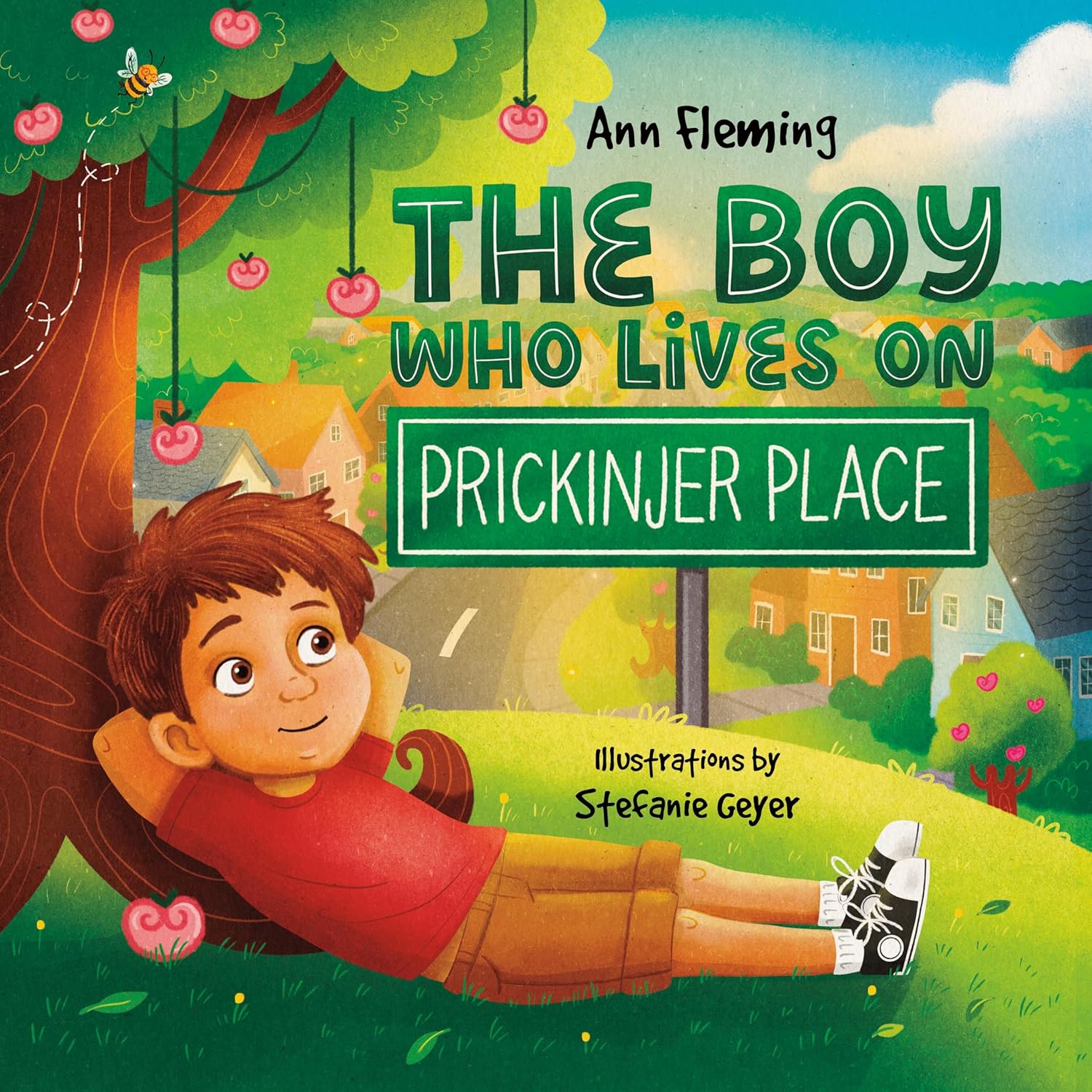 The Boy Who Lives on Prickinjer Place by Ann Fleming
