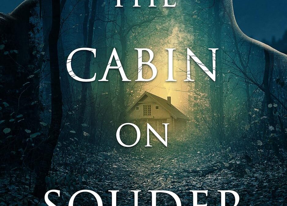 The Cabin on Souder Hill