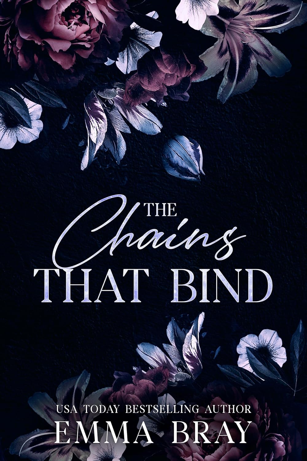 The Chains That Bind by Emma Bray
