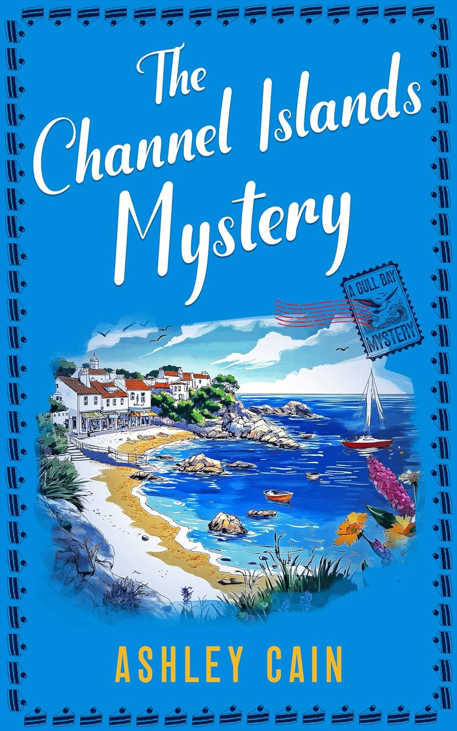 The Channel Islands Mystery by Ashley  Cain