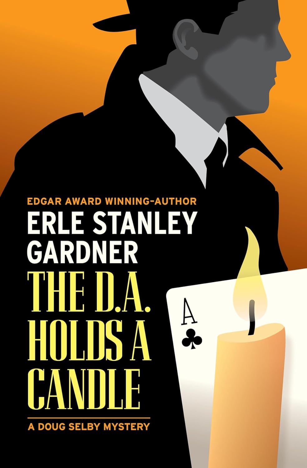 The D.A. Holds a Candle by Erle Stanley Gardner